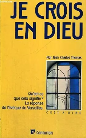 Couverture du produit · Je crois en dieu