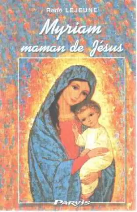 Couverture du produit · Myriam maman de jesus