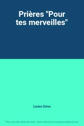 Couverture du produit · Prières "Pour tes merveilles"