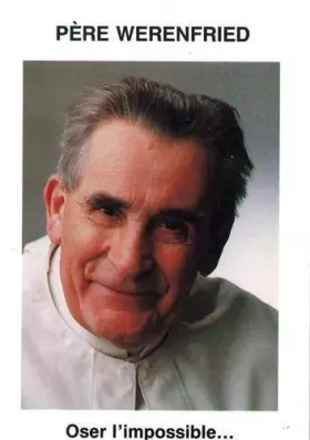 Couverture du produit · Pere Werenfried - Oser l Impossible...