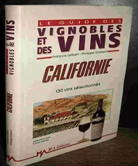 Couverture du produit · Guide des vignobles et des vins. californie