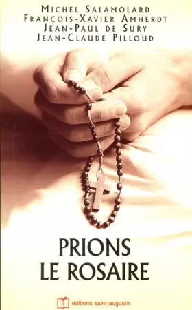 Couverture du produit · PRIONS LE ROSAIRE