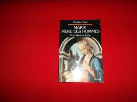 Couverture du produit · Marie, mere des hommes