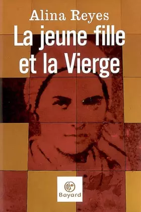 Couverture du produit · La jeune fille et la Vierge