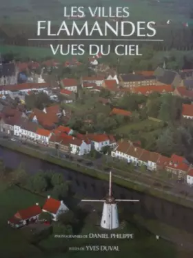 Couverture du produit · Les villes flamandes vues du ciel