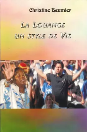 Couverture du produit · LA LOUANGE UN STYLE DE VIE