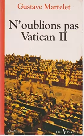 Couverture du produit · N'oublions pas Vatican II
