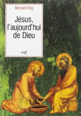 Couverture du produit · Jésus, l'aujourd'hui de Dieu