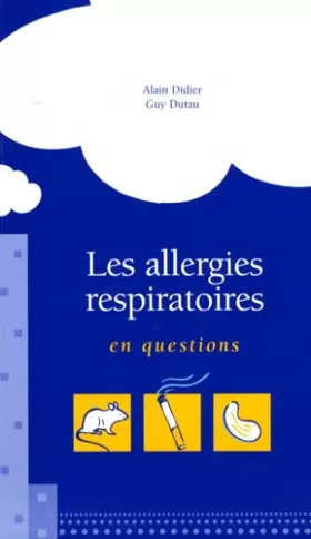 Couverture du produit · Les allergies respiratoires en questions