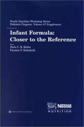 Couverture du produit · Infant Formula: Closer to the Reference