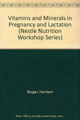 Couverture du produit · Vitamins and Minerals in Pregnancy and Lactation