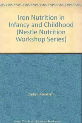 Couverture du produit · Iron Nutrition in Infancy and Childhood