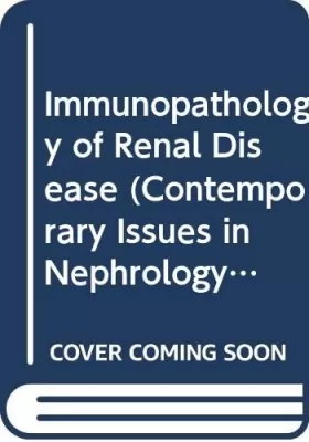 Couverture du produit · Immunopathology of Renal Disease