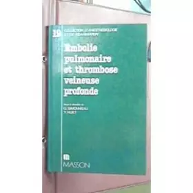Couverture du produit · Embolie pulmonaire et thrombose veineuse profonde