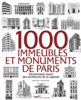 Couverture du produit · 1000 immeubles et monuments de Paris