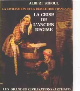 Couverture du produit · La civilisation et la revolution