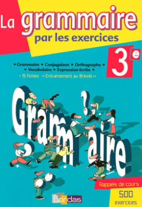 Couverture du produit · GRAMMAIRE PAR EXERCIC 3E 2008