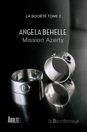 Couverture du produit · Mission Azerty (La société - Tome 2)