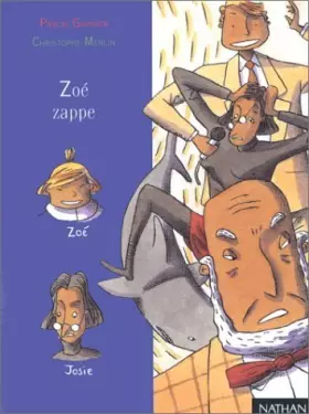 Couverture du produit · ZOE ZAPPE de Christophe Merlin (Illustrations) (5 juillet 1997) Broché