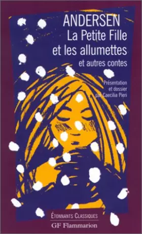 Couverture du produit · La Petite Fille et les Allumettes et autres contes