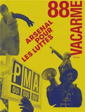 Couverture du produit · Vacarme N 88 Arsenal pour les Luttes - Octobre 2019