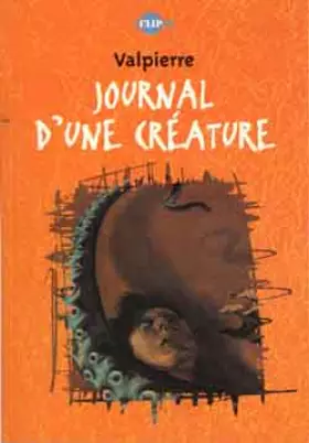 Couverture du produit · Journal d'une créature
