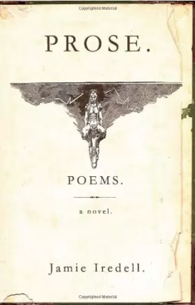 Couverture du produit · Prose. Poems. a Novel.