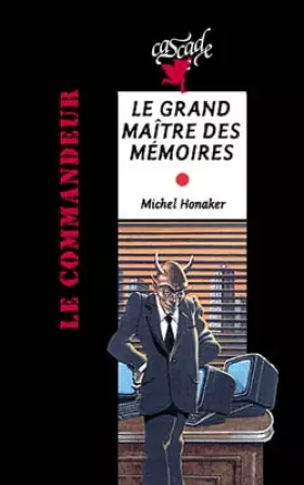 Couverture du produit · Le grand maître des mémoires
