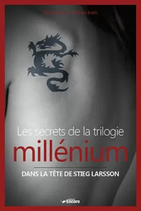 Couverture du produit · Les secrets de la trilogie millénium : Dans la tête de Stieg Larson