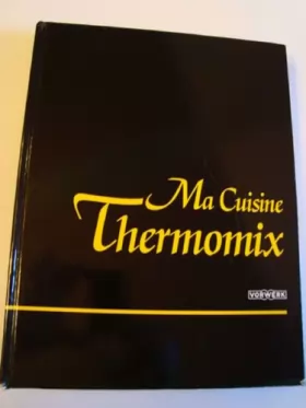Couverture du produit · Ma cuisine Thermomix