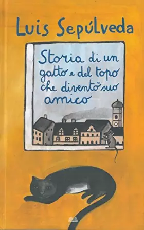 Couverture du produit · Storia di un gatto e del topo che divento' suo amico.