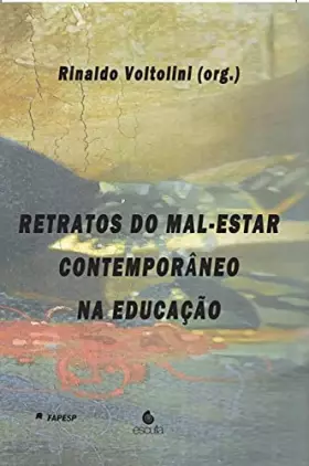 Couverture du produit · Retratos do Mal-Estar Contemporâneo na Educação (Em Portuguese do Brasil)