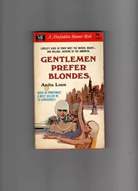 Couverture du produit · Gentlemen Prefer Blondes: The Illuminating Diary of a Professional Lady