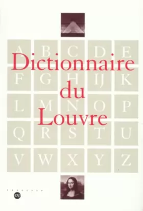 Couverture du produit · Dictionnaire du Louvre