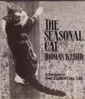Couverture du produit · The Seasonal Cat: Sequel to "Essential Cat"