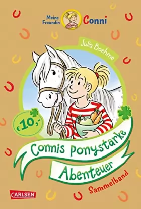 Couverture du produit · Conni Erzählbände: Connis ponystarke Abenteuer: Sammelband mit 3 tollen Ponygeschichten für alle Conni-Fans ab 7 zum Selberlese