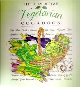 Couverture du produit · The Creative Vegetarian Cookbook