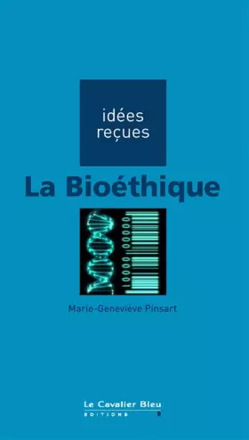 Couverture du produit · La Bioéthique