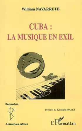 Couverture du produit · Cuba la musique en exil
