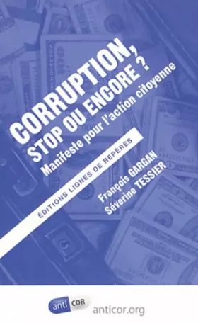 Couverture du produit · Corruption, stop ou encore ? : Manifeste pour l'action citoyenne