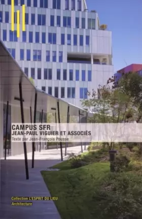 Couverture du produit · Campus SFR: Jean-Paul Viguier et associés