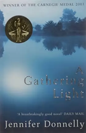 Couverture du produit · A Gathering Light