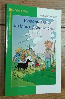 Couverture du produit · Prisonniers du Mont Saint Michel