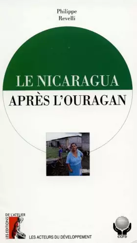 Couverture du produit · Le Nicaragua après l'ouragan