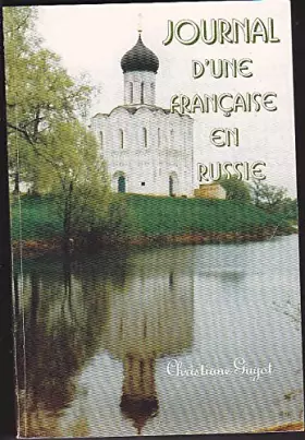 Couverture du produit · Journal d'une Française en Russie: 1989-1994