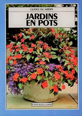 Couverture du produit · Jardins en pots (Guides du jardin)