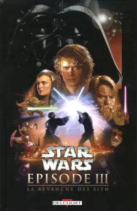 Couverture du produit · Star Wars, Episode 3 : La revanche des Sith