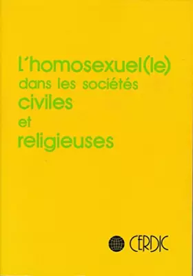 Couverture du produit · L'homosexuel(le) dans les sociétés civiles et religieuses