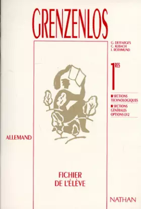 Couverture du produit · Grenzenlos, allemand, 1res sections technologiques, options. Fichier de l'élève
