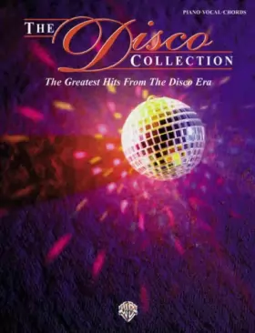 Couverture du produit · The Disco Collection: The Greatest Hits from the Disco Era (Piano/Vocal/Chords)